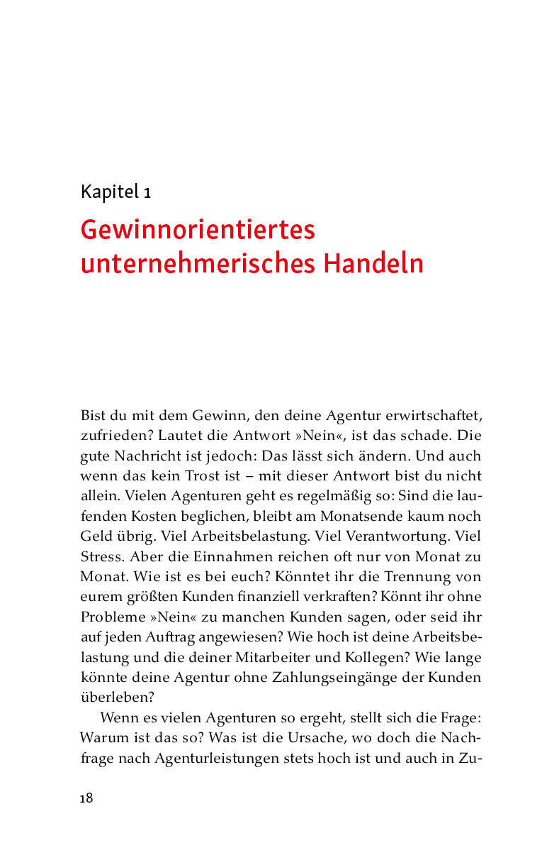 Preisfindung in Agenturen: Mehr Gewinn und wirtschaftliche Freiheit ohne Kostenrechnung, Stundensatz und Zeiterfassung (Paperback)