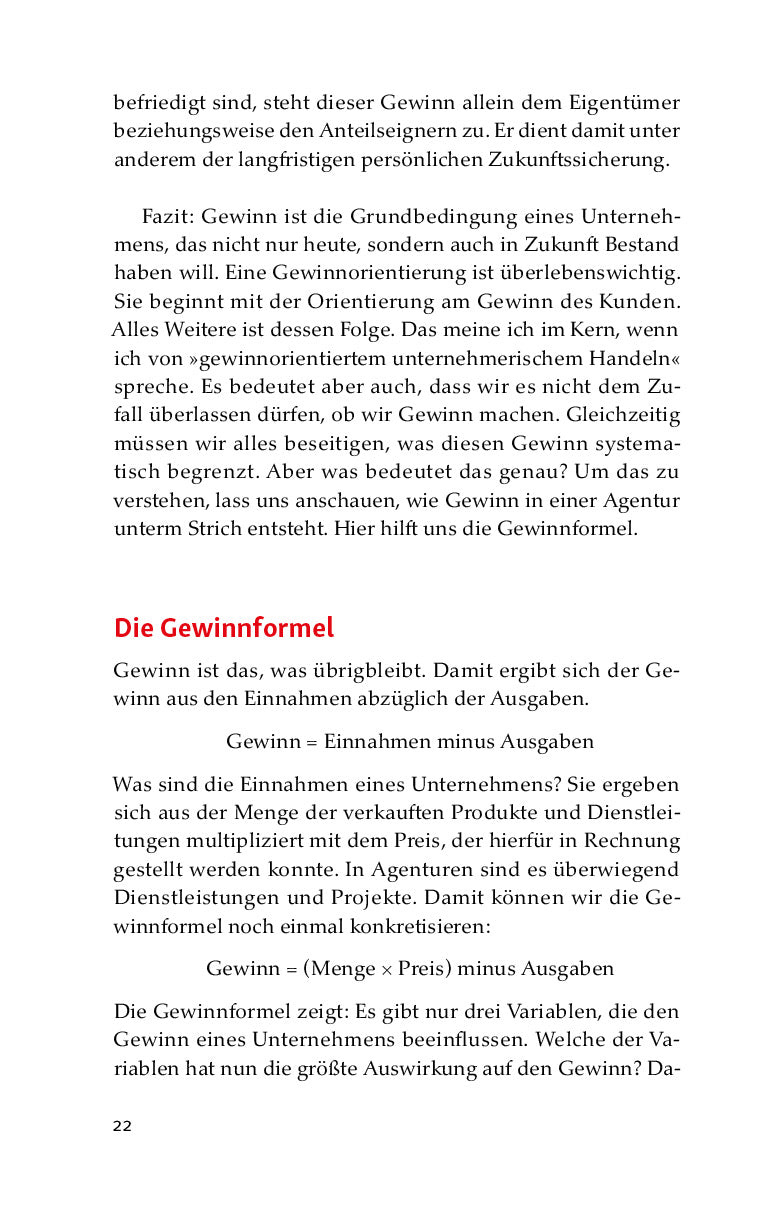 Preisfindung in Agenturen: Mehr Gewinn und wirtschaftliche Freiheit ohne Kostenrechnung, Stundensatz und Zeiterfassung