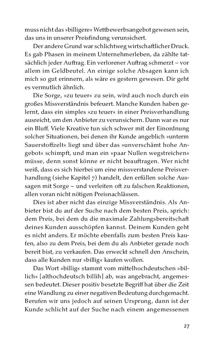 Preisfindung in Agenturen: Mehr Gewinn und wirtschaftliche Freiheit ohne Kostenrechnung, Stundensatz und Zeiterfassung